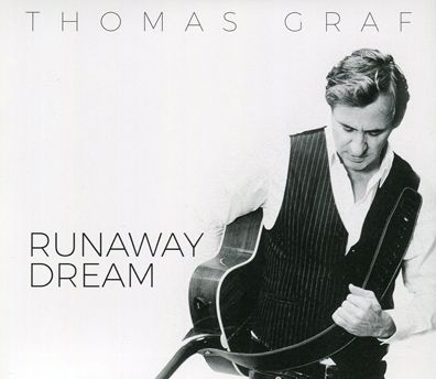 Thomas Graf - RUNAWAY DREAMS